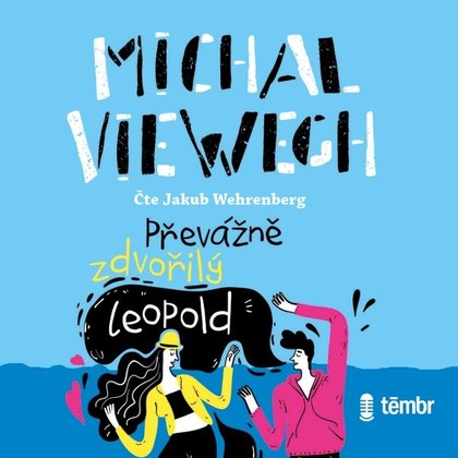 Mluvené slovo Převážně zdvořilý Leopold