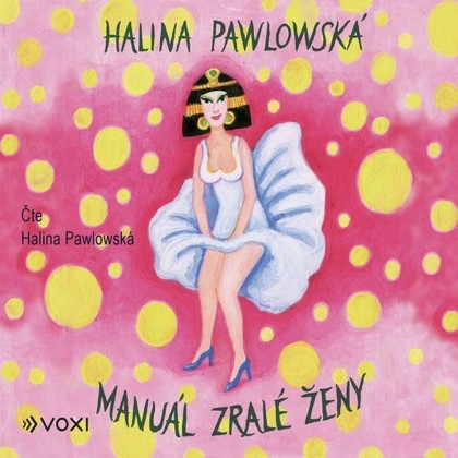 Mluvené slovo Manuál zralé ženy