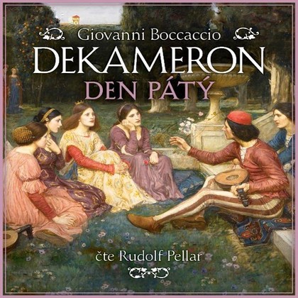 Mluvené slovo Dekameron: Den pátý
