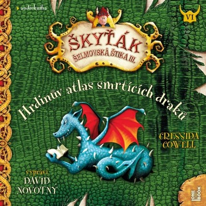 Mluvené slovo Hrdinův atlas smrtících draků