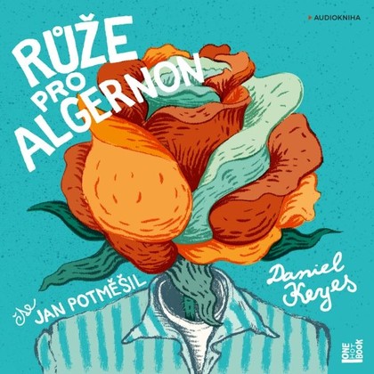 Mluvené slovo Růže pro Algernon