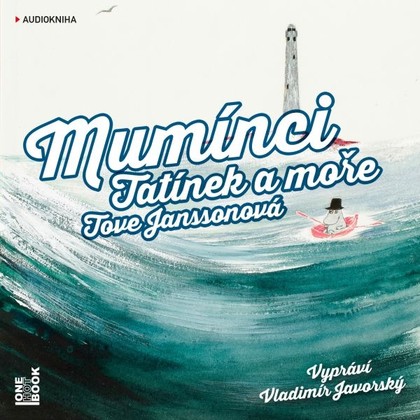 Mluvené slovo Mumínci: Tatínek a moře
