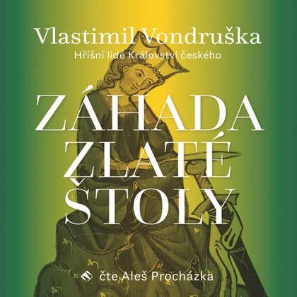 Mluvené slovo Záhada zlaté štoly