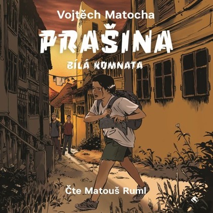 Mluvené slovo Prašina - Bílá komnata