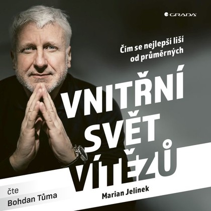 Mluvené slovo Vnitřní svět vítězů