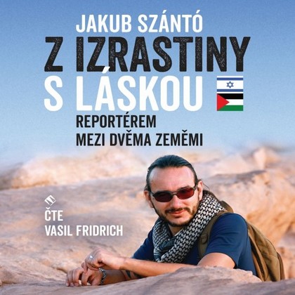 Mluvené slovo Z Izrastiny s láskou