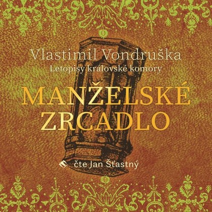 Mluvené slovo Manželské zrcadlo