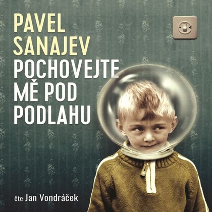 Mluvené slovo Pochovejte mě pod podlahu