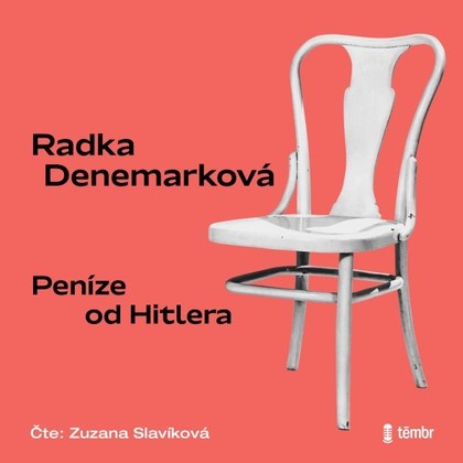 Mluvené slovo Peníze od Hitlera