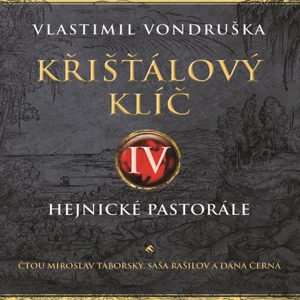 Mluvené slovo Křišťálový klíč IV.