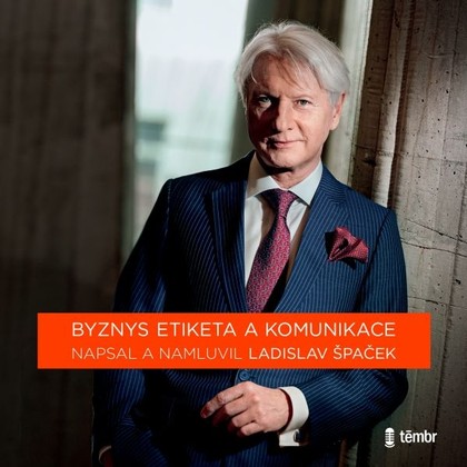 Mluvené slovo Byznys etiketa a komunikace