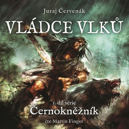 Mluvené slovo Vládce vlků