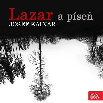 Mluvené slovo Lazar a píseň