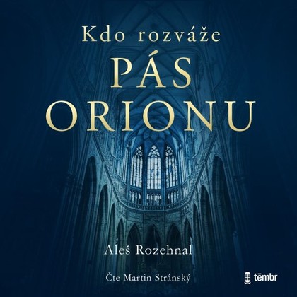 Mluvené slovo Kdo rozváže pás Orionu