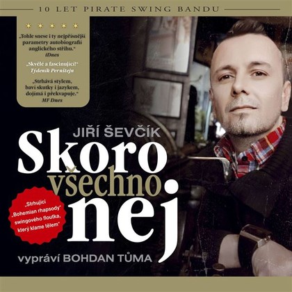 Mluvené slovo Skoro všechno nej
