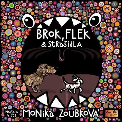 Mluvené slovo Brok, Flek a strašidla