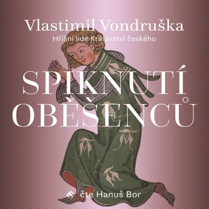 Mluvené slovo Spiknutí oběšenců