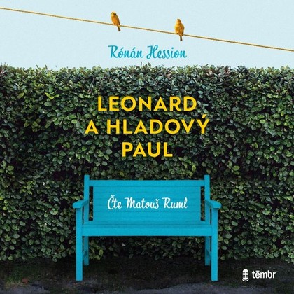 Mluvené slovo Leonard a Hladový Paul