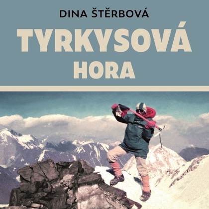 Mluvené slovo Tyrkysová hora