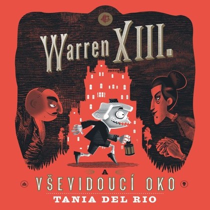 Mluvené slovo Warren XIII. a Vševidoucí oko