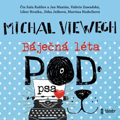 Mluvené slovo Báječná léta pod psa