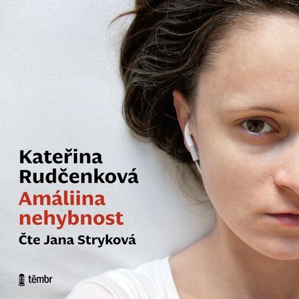 Mluvené slovo Amáliina nehybnost
