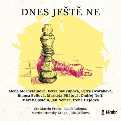 Mluvené slovo Dnes ještě ne