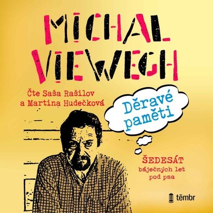 Mluvené slovo Děravé paměti - Šedesát báječných let pod psa