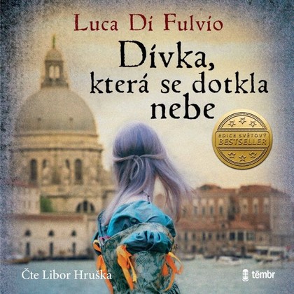 Mluvené slovo Dívka, která se dotkla nebe