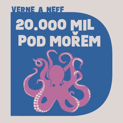 Mluvené slovo Dvacet tisíc mil pod mořem