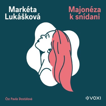 Mluvené slovo Majonéza k snídani