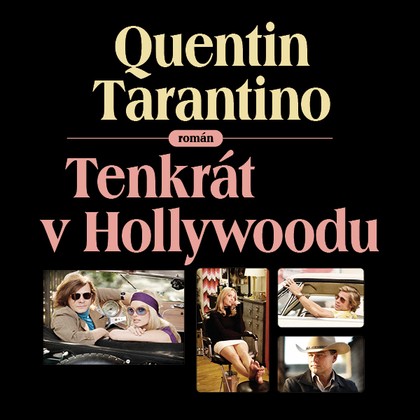 Mluvené slovo Tenkrát v Hollywoodu