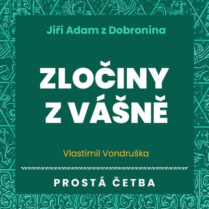 Mluvené slovo Zločiny z vášně