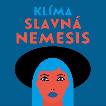 Mluvené slovo Slavná Nemesis