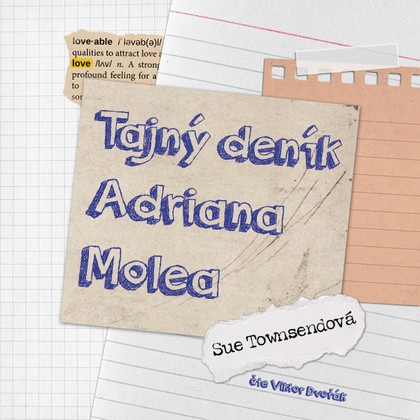 Mluvené slovo Tajný deník Adriana Molea