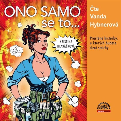 Mluvené slovo Ono samo se to...