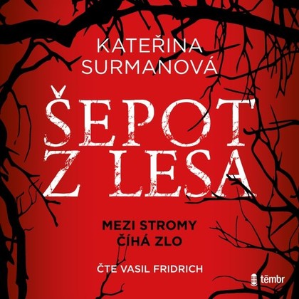 Mluvené slovo Šepot z lesa