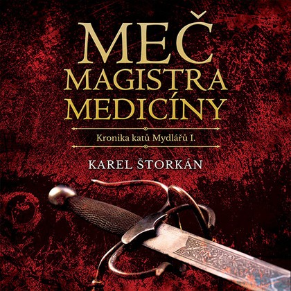 Mluvené slovo Meč magistra medicíny