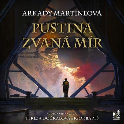 Mluvené slovo Pustina zvaná mír