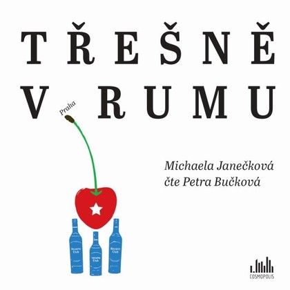 Mluvené slovo Třešně v rumu