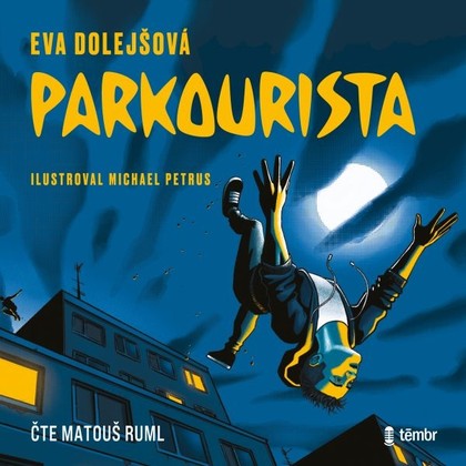 Mluvené slovo Parkourista
