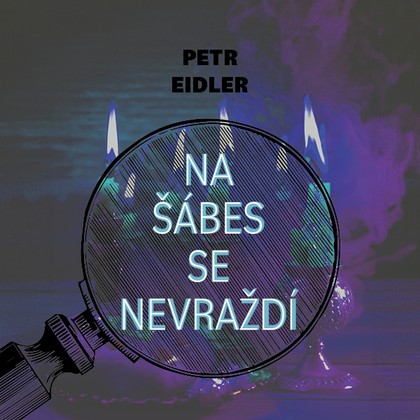 Mluvené slovo Na šábes se nevraždí