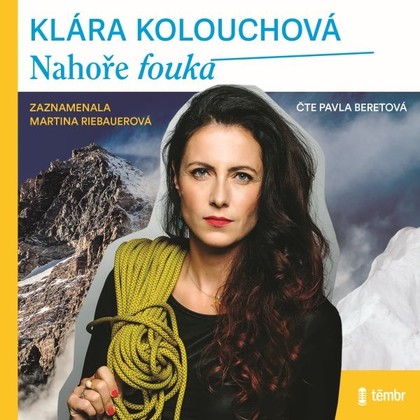 Mluvené slovo Nahoře fouká
