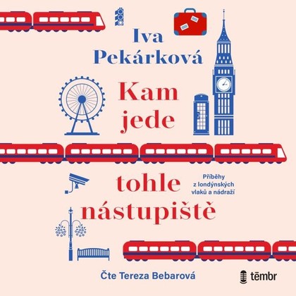 Mluvené slovo Kam jede tohle nástupiště