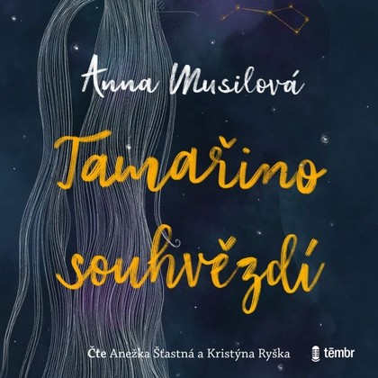 Mluvené slovo Tamařino souhvězdí