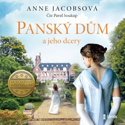 Mluvené slovo Panský dům a jeho dcery