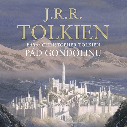 Mluvené slovo Pád Gondolinu