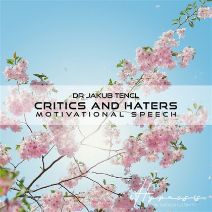 Mluvené slovo Critics and haters