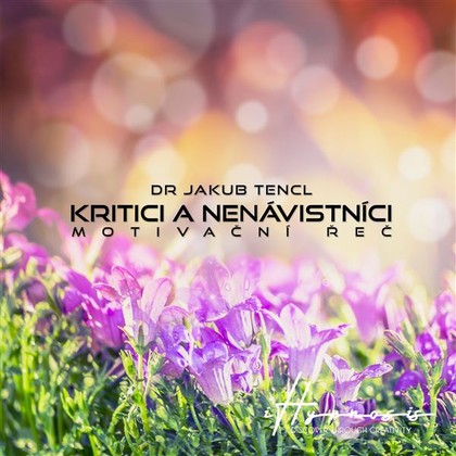 Mluvené slovo Kritici a nenávistníci