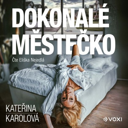 Mluvené slovo Dokonalé městečko